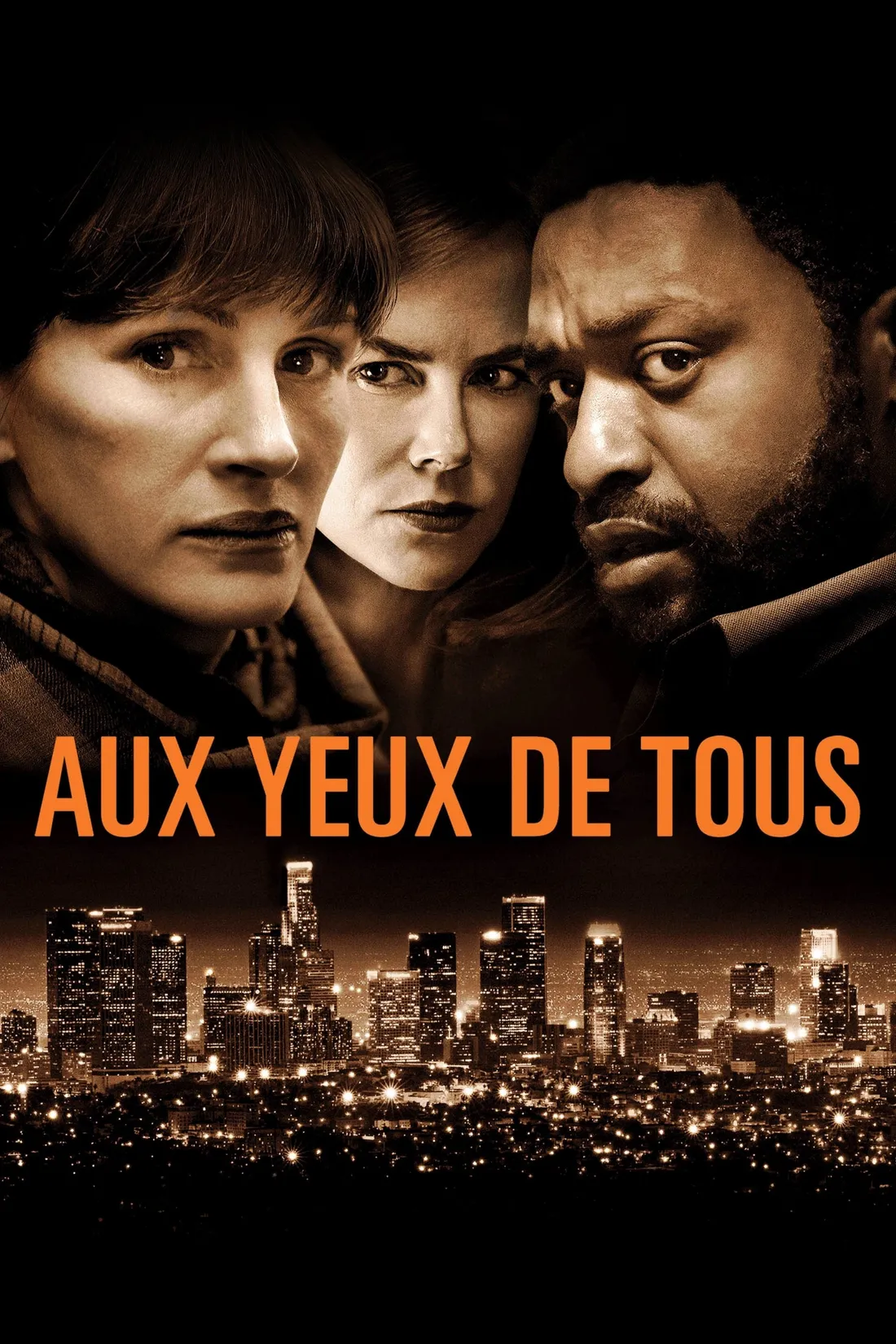 Aux yeux de tous (2015)