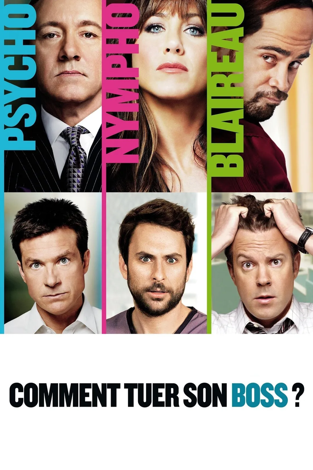 Comment tuer son boss ? (2011)