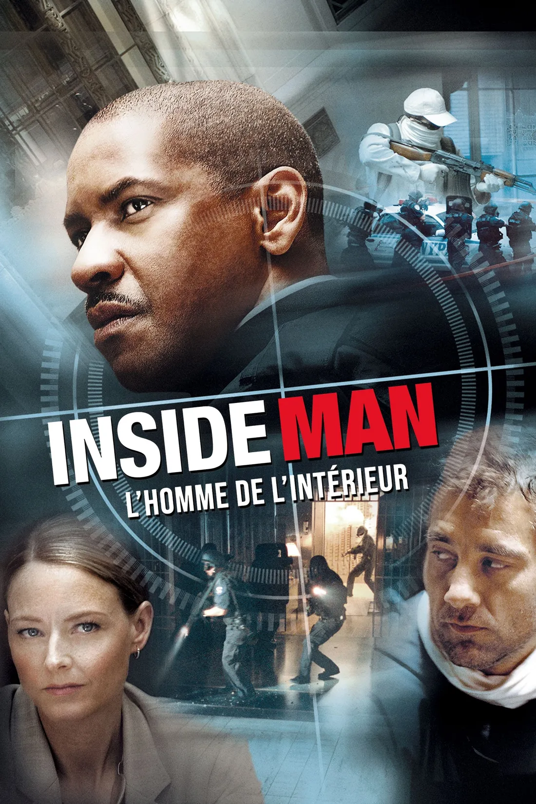Inside Man : L'Homme de l'intérieur (2006)