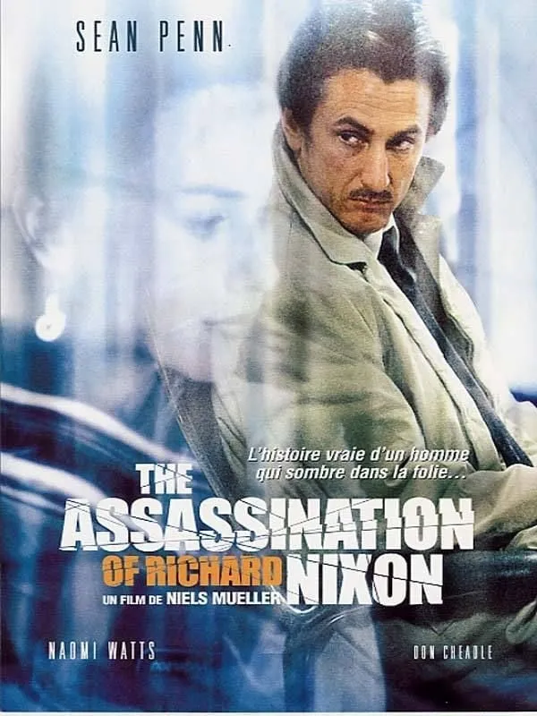 L'assassinat de Richard Nixon (2004)