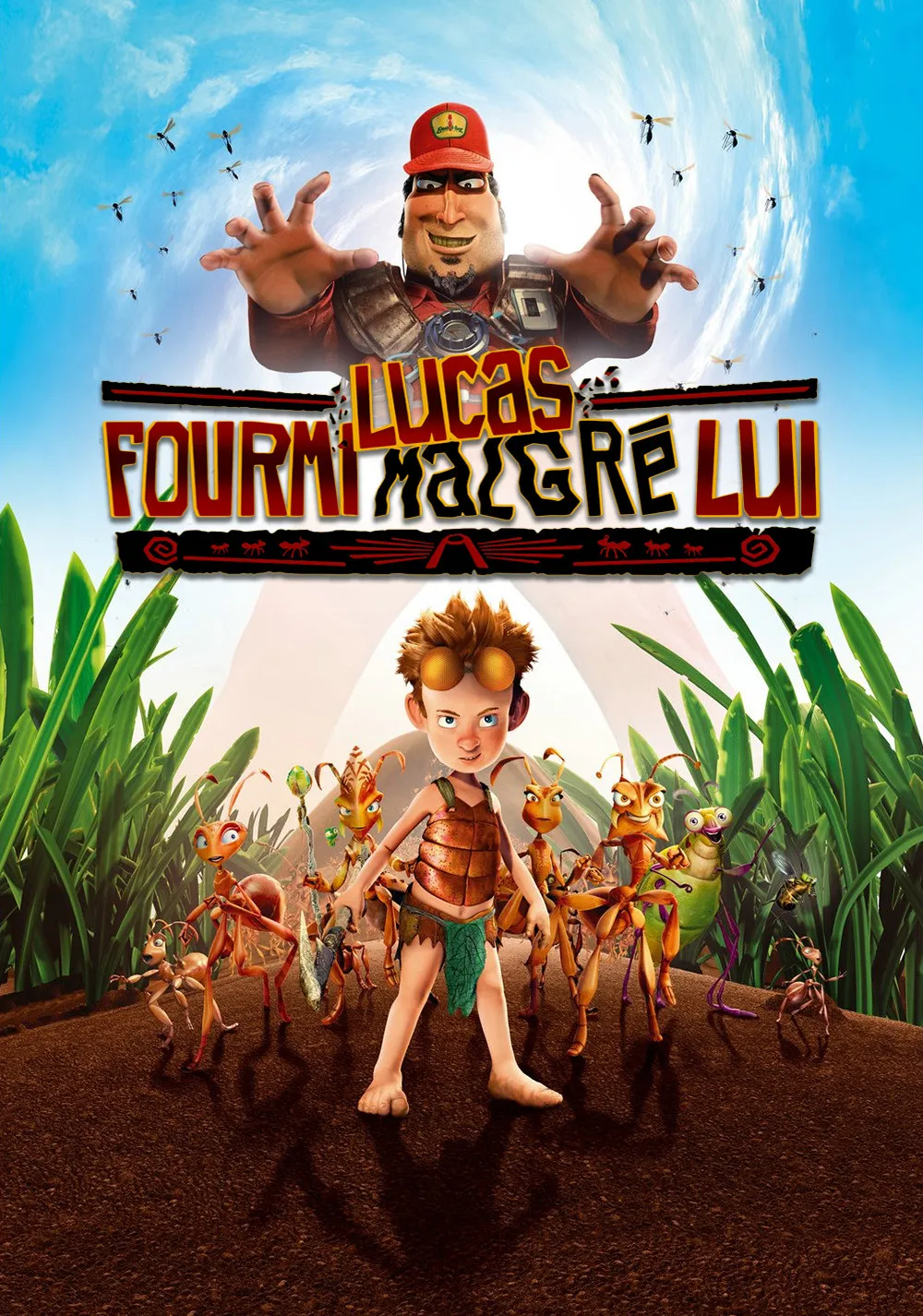 Lucas, fourmi malgré lui (2006)